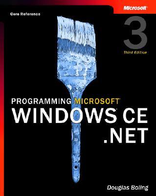 Programming Microsoft Windows CE .Net with CDROM