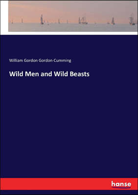 Wild Men and Wild Beasts