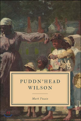 Pudd'nhead Wilson