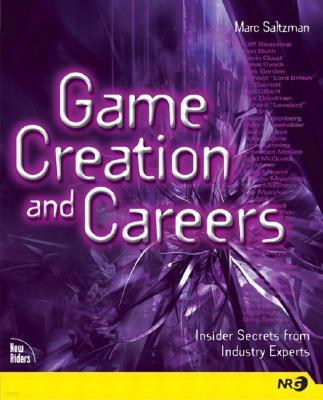 Game Creation and Careers: Insider Secrets from Industry Experts