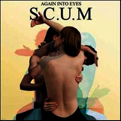 S.C.U.M — Again Into Eyes 앨범 커버