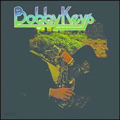 Bobby Keys - Bobby Keys (Remastered)(CD) - 예스24