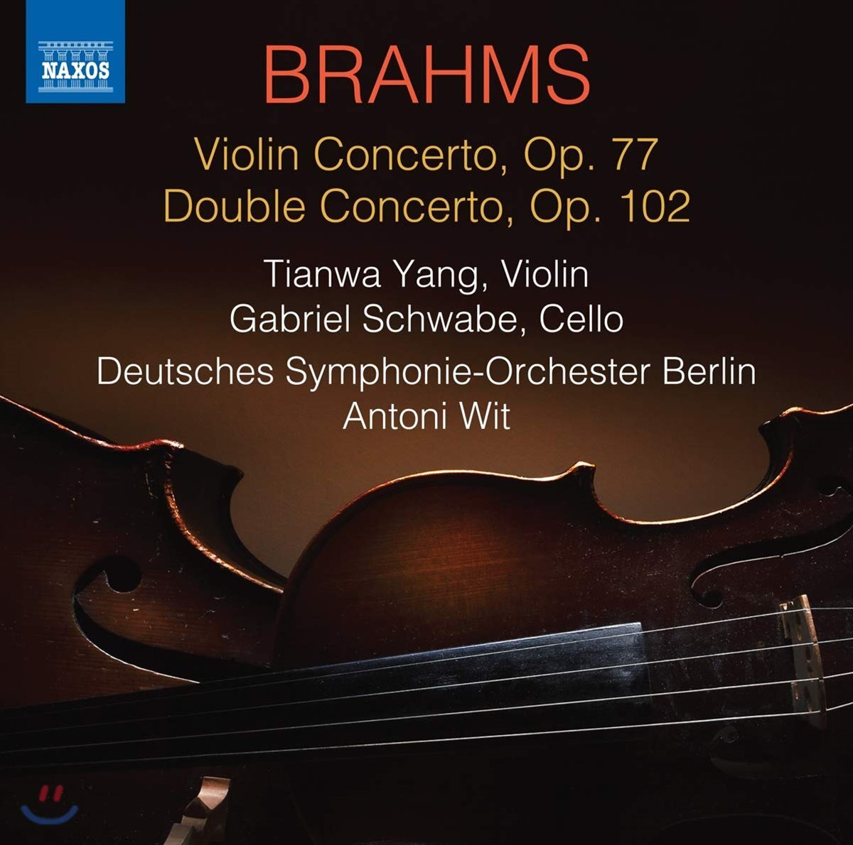 Tianwa Yang 브람스: 바이올린 협주곡, 이중 협주곡 (Brahms: Violin Concerto Op.77, Double Concerto Op.102) 