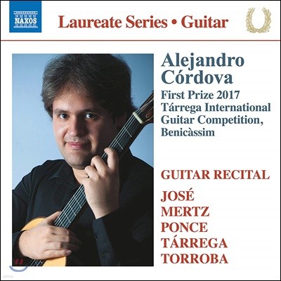 Alejandro Cordova 알레한드로 코르도바 기타 연주집 (Guitar Laureate Recital)