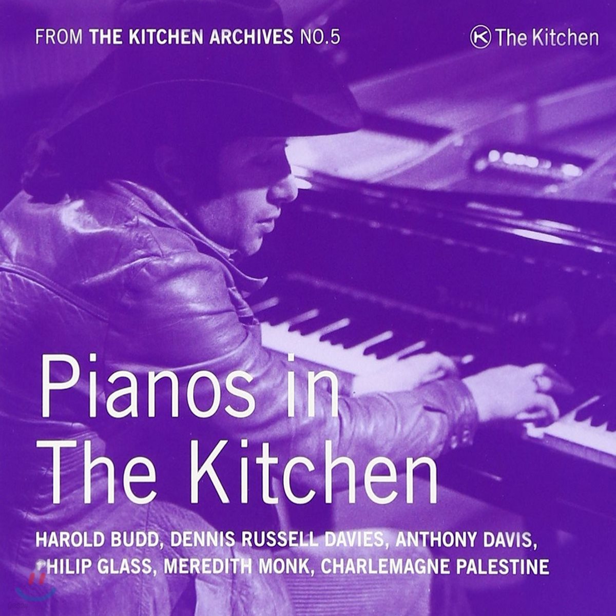 Philip Glass 키친 아카이브 5집 - 현대의 서정적 피아니즘 (Pianos in the Kitchen)