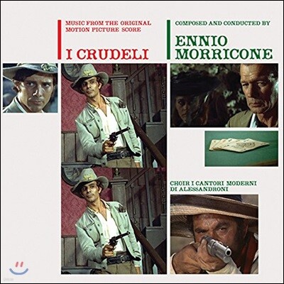 Ennio Morricone — 서부의 무법자 영화음악 (I Crudeli OST by Ennio Morricone) 앨범 커버