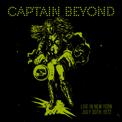 Captain Beyond — Live In New York: July 30th 1972 앨범 커버