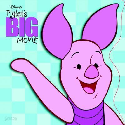 Piglet's Big Movie