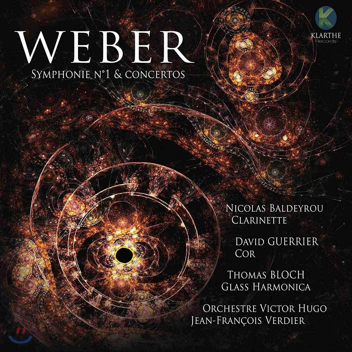 Jean-Francois Verdier 베버: 교향곡 1번, 협주곡 (Weber: Symphonie Op. 19, Concertos)