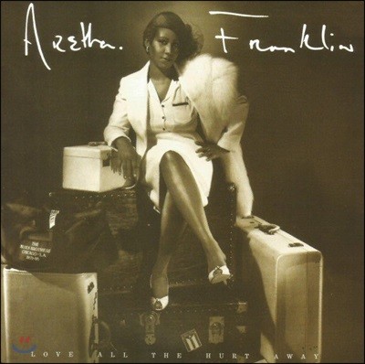 Aretha Franklin (Ʒ Ŭ) - Love All The Hurt Away