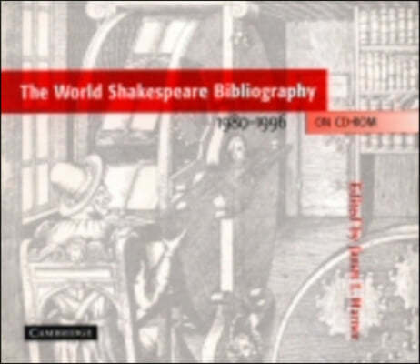 The World Shakespeare Bibliography on CD-ROM 1980-1996