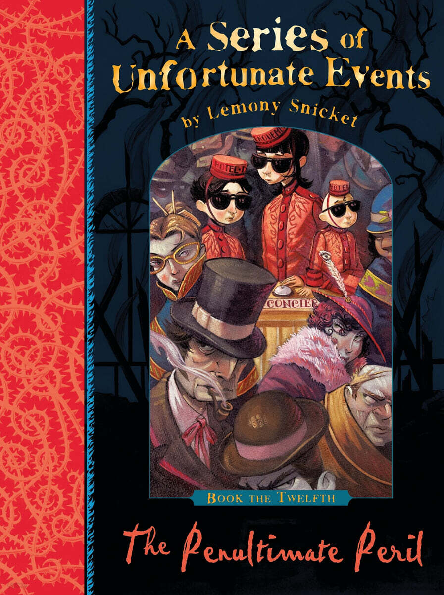 A Series of Unfortunate Events #12 : The Penultimate Peril