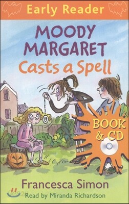 Moody Margaret Casts a Spell