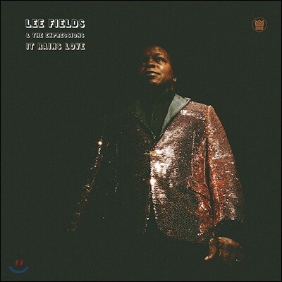 Lee Fields & The Expressions — It Rains Love 앨범 커버