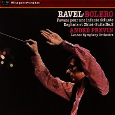 Andre Previn — 라벨: 볼레로, 다프니스와 클로에 모음곡 2번, 파반느 (Ravel: Bolero, Daphnis Et Chloe Suite No.2, Pavane) - Andre Previn 앨범 커버