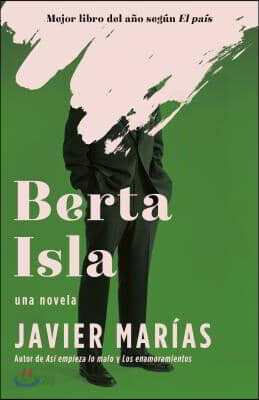 Berta Isla / Berta Isla: A Novel