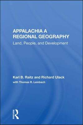 Appalachia: A Regional Geography