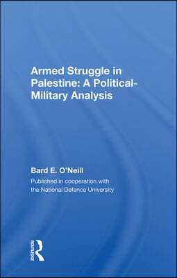 Armed Struggle In Palestine