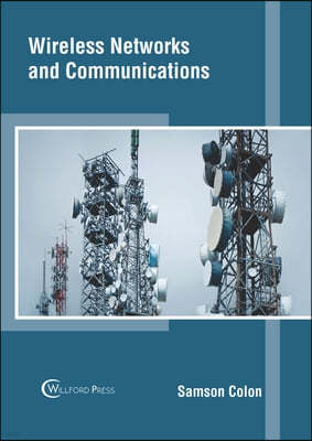 Wireless Networks and Communications