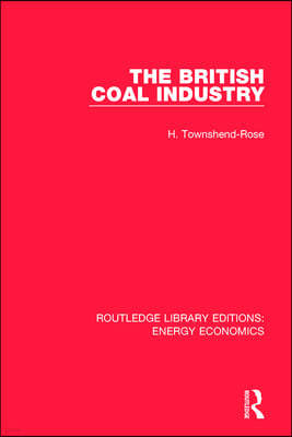 British Coal Industry