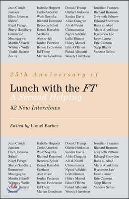 Lunch with the FT: A Second Helping