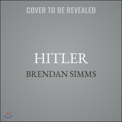 Hitler Lib/E: A Global Biography