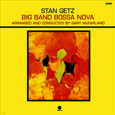 Stan Getz — Big Band Bossa Nova (Remastered)(Bonus Track) 앨범 커버