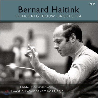 Bernard Haitink :  1 / 庸:   1, 3, 7, 8 (Mahler: Symphony 'Titan' / Dvorak: Slavonic Dances) [2LP]