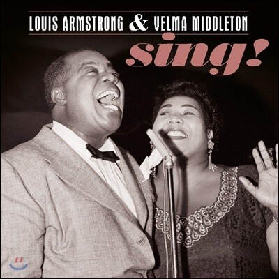 Louis Armstrong & Velma Middleton — Sing! 앨범 커버