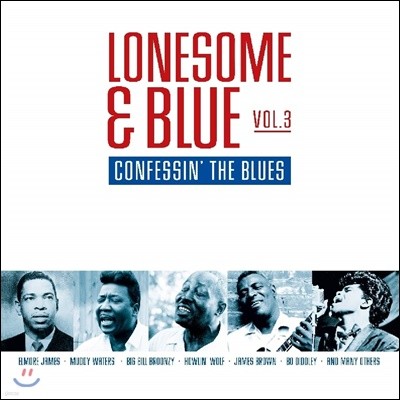Various Artists — Lonesome & Blue Vol.3: Confessin' the Blues 앨범 커버