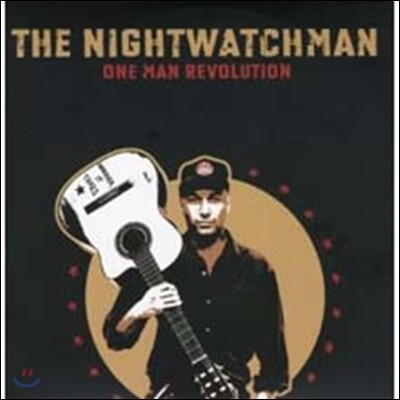Tom Morello (The Nightwatchman) — One Man Revolution 앨범 커버