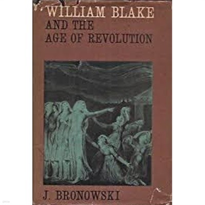 William Blake and The Age of Revolution (Hardcover)