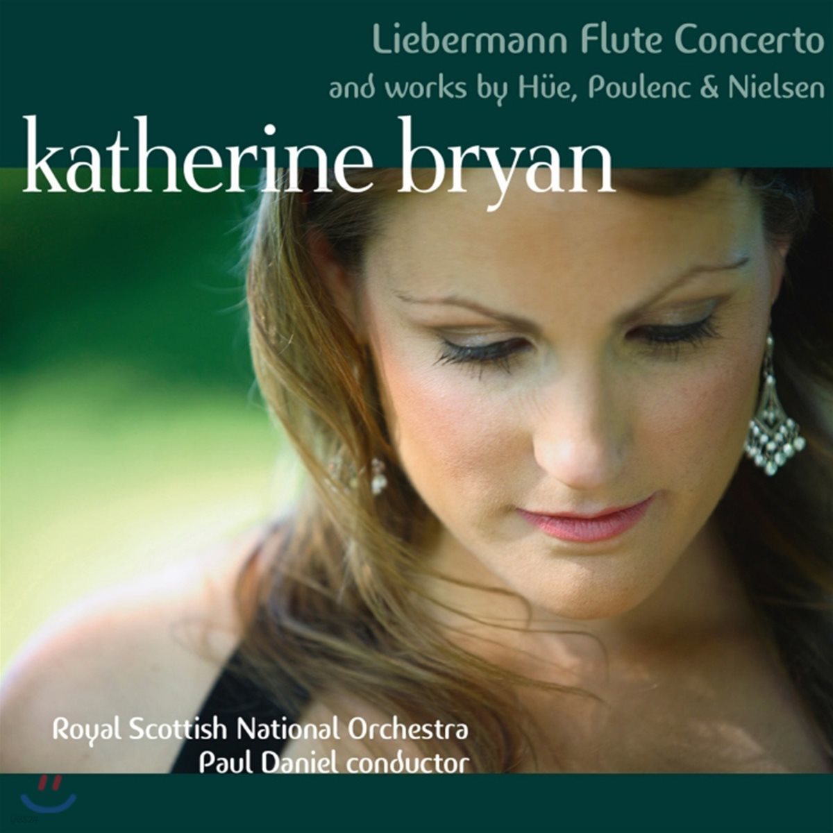 Katherine Bryan 20세기 플루트 협주곡 작품집 (Liebermann Flute Concerto and Works by Hue, Poulenc &amp; Nielsen)