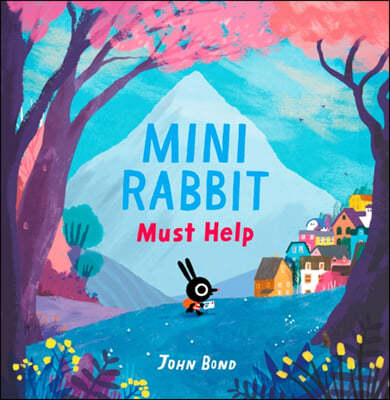 The Mini Rabbit Must Help