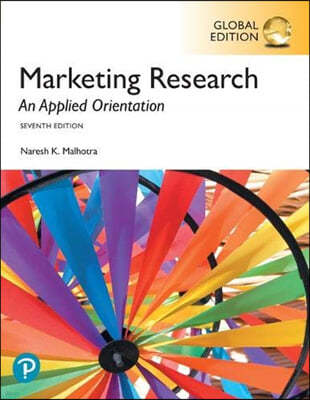 Marketing Research: An Applied Orientation, 7/E