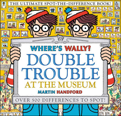 Where`s Wally? Double Trouble at the Museum