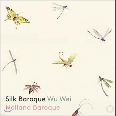 Wu Wei 생황으로 연주한 클래식 작품집 (Silk Baroque)