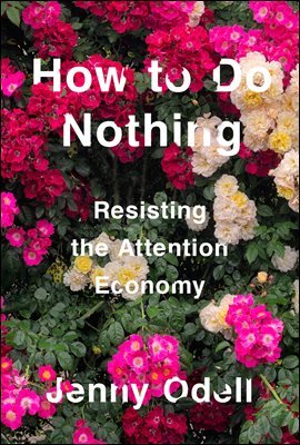 How to Do Nothing