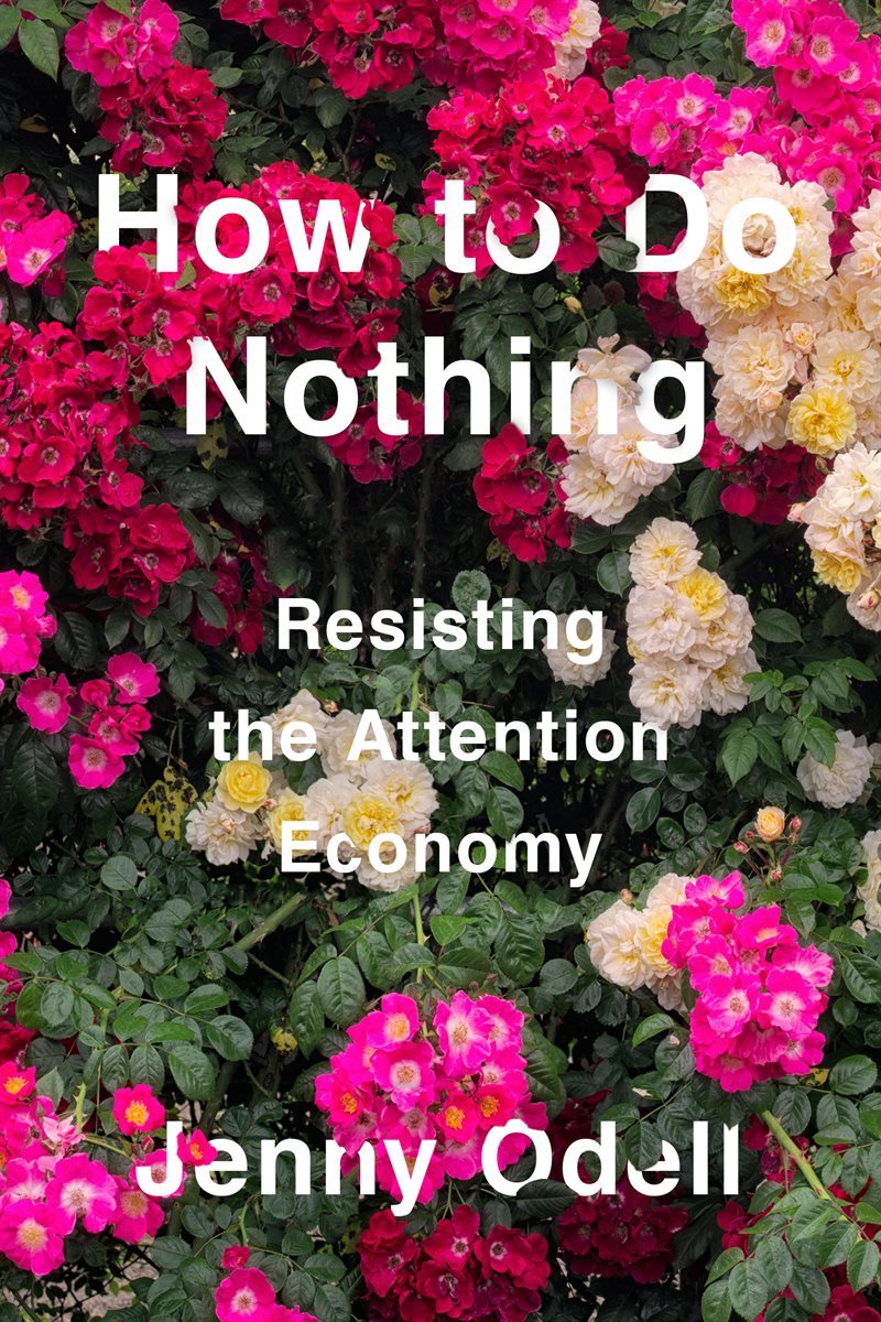 How to Do Nothing