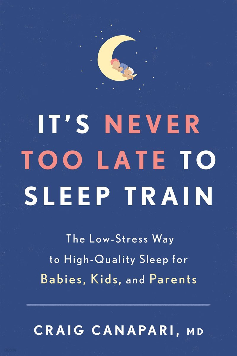 It&#39;s Never Too Late to Sleep Train