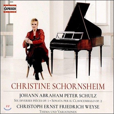 Christine Schornsheim  :   پ ǰ, ǹ ҳŸ / ũ :   (Schulz / Weyse: Work for Piano Solo)