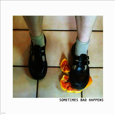 Adult Mom — Sometimes Bad Happens 앨범 커버
