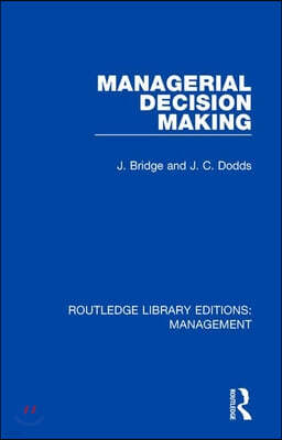 Managerial Decision Making