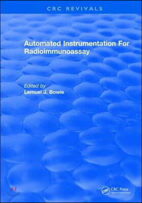 Automated Instrumentation For Radioimmunoassay