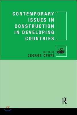 Contemporary Issues in Construction in Developing Countries