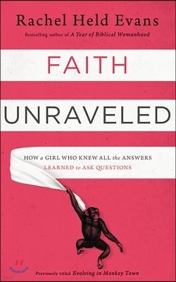 Faith Unraveled