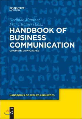 Handbook of Business Communication: Linguistic Approaches