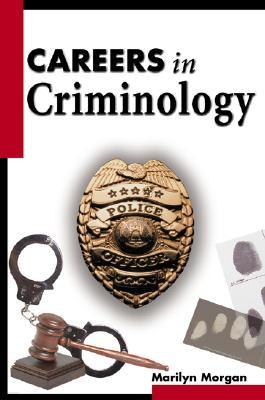 Careers in Criminology