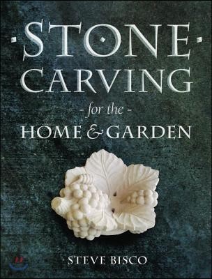 Stone Carving for the Home & Garden