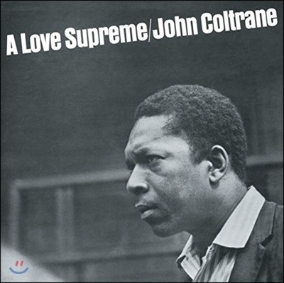 John Coltrane ( Ʈ) - A Love Supreme [ ÷ LP]